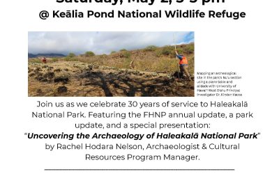 Friends of Haleakalā National Park Annual Public Meeting – Celebrating 30 Years